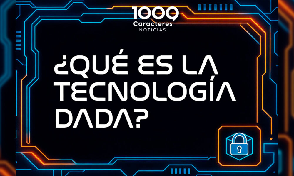 ¿Qué es la tecnología dada