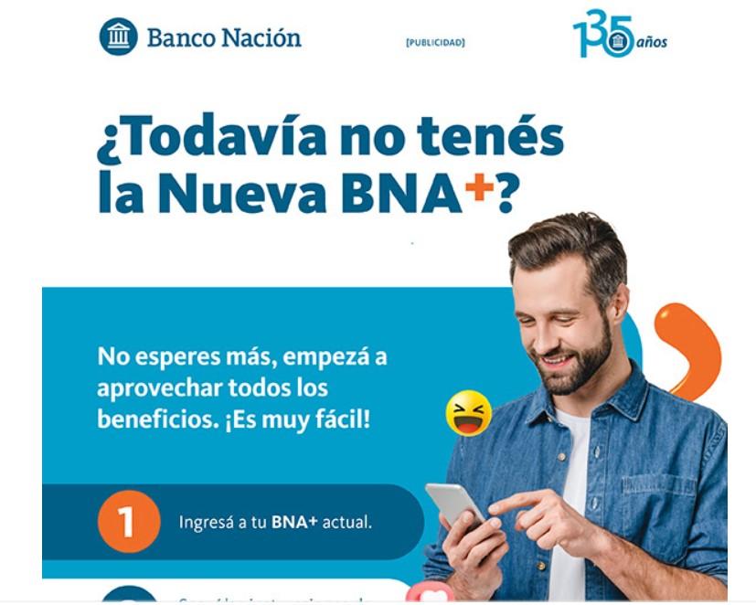 ¿Todavía no te actualizaste a la nueva app unificada de BNA+?