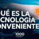 ¿Qué es la tecnología conveniente y cuál es su origen?