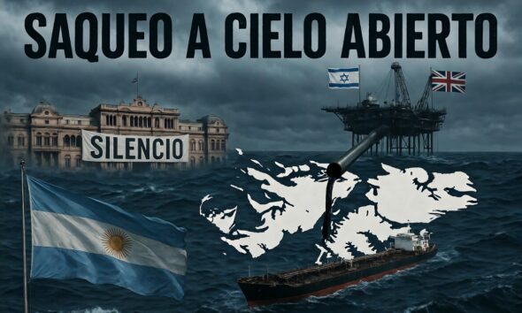 🌊 Soberanía entregada: Cómo se organiza el consorcio anglo-israelí para extraer el petróleo argentino